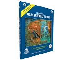 KNYGA Chris Doyle D&amp;D 5E: Original Adventures Reincarnated #8: Grimtooth’s Old School Traps