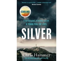 KNYGA Chris Hammer Sidabrinis, Sunday Times Crime Book of the Month, now a major BBC TV series for summer 2025