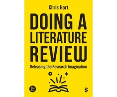 KNYGA Chris Hart Hart Chris Doing a Literature Review: Releasing the Research Imagination
