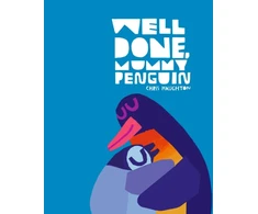 KNYGA Chris Haughton Haughton Chris Well Done, Mummy Penguin: A cosy celebration of mummies and penguin parenting, perfect for kids aged 3-5