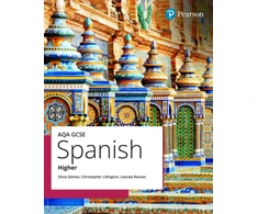 KNYGA Chris Lillington Lillington, Chris; Reeves, Leanda AQA GCSE Spanish Higher Student Book