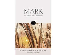 KNYGA Chris Moore Hodder Bible Commentary: Mark