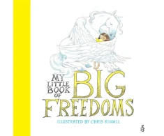 KNYGA Chris Riddell My Little Book of Big Freedoms