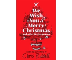 KNYGA Chris Riddell We Wish You A Merry Christmas and Other Festive Poems