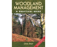 KNYGA Chris Starr Woodland Management, A Practical Guide - Second Edition