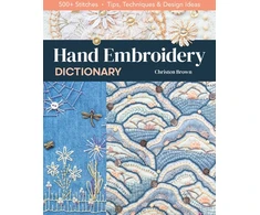 KNYGA Christen Brown Hand Embroidery Dictionary, 500+ Stitches; Tips, Techniques &amp; Design Ideas