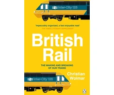 KNYGA Christian Wolmar British Rail