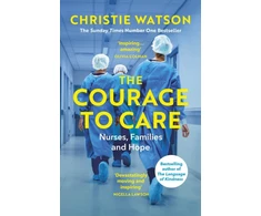 KNYGA Christie Watson Courage to Care