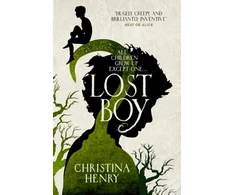 KNYGA Christina Henry Lost Boy, All children grow up except one...