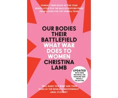 KNYGA Christina Lamb Our Bodies, Their Battlefield