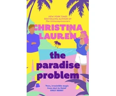 KNYGA Christina Lauren Paradise Problem, A sparkling opposites-attract, fake-dating romance