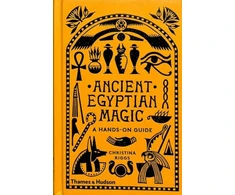 KNYGA Christina Riggs Ancient Egyptian Magic, A Hands-on Guide