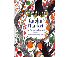 KNYGA Christina Rossetti Goblin Market, An Illustrated Poem