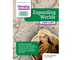 KNYGA Christine Counsell Counsell, Christine; Apps, Kerry Changing Histories for KS3: Expanding Worlds, c.1600–c.1870