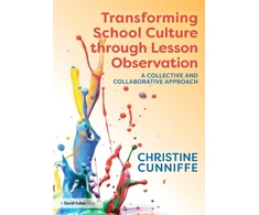 KNYGA Christine Cunniffe Transforming School Culture through Lesson Observation