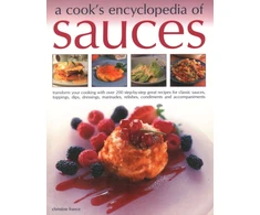 KNYGA Christine France Sauces, A Cook's Encyclopedia of