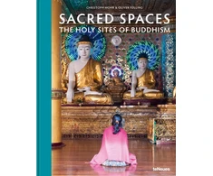 KNYGA Christoph Mohr Sacred Spaces, The Holy Sites of Buddhism