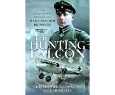 KNYGA Christopher A Lawrence Hunting Falcon, The Story of WW1 German Ace Hans-Joachim Buddecke