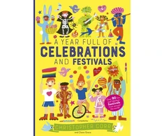 KNYGA Christopher Corr Year Full of Celebrations and Festivals, Over 90 fun and fabulous festivals from around the world!