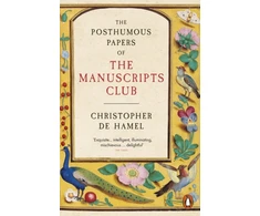 KNYGA Christopher De Hamel Posthumous Papers of the Manuscripts Club