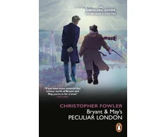 KNYGA Christopher Fowler Bryant &amp; May’s Peculiar London