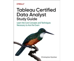 KNYGA Christopher Gardner Tableau Certified Data Analyst Study Guide
