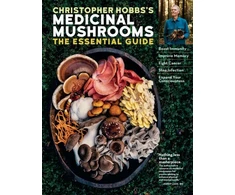 KNYGA Christopher Hobbs's Medicinal Mushrooms: The Essential Guide