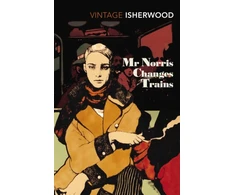 KNYGA Christopher Isherwood Mr Norris Changes Trains