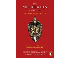 KNYGA Christopher M Andrew Mitrokhin Archive II