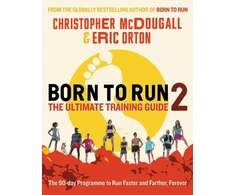 KNYGA Christopher Mcdougall Born to Run 2: The Ultimate Training Guide