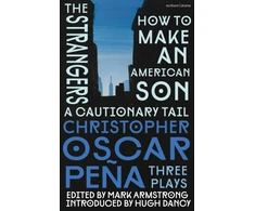 KNYGA christopher oscar pena: Three Plays