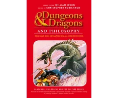 KNYGA Christopher Robichaud Dungeons and Dragons and Philosophy