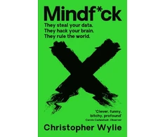KNYGA Christopher Wylie Wylie Christopher Mindf*ck: Inside Cambridge Analytica’s Plot to Break the World