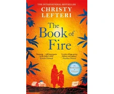 KNYGA Christy Lefteri Book of Fire, The moving, captivating and unmissable new novel from the author of THE BEEKEEPER OF ALEPPO