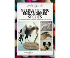 KNYGA Cindy Lou Thompson A Masterclass in Needle Felting Endangered Species