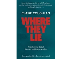 KNYGA Claire Coughlan Where They Lie