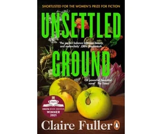 KNYGA Claire Fuller Unsettled Ground, Winner of the Costa Novel Award 2021