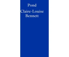 KNYGA Claire Louise Bennett Pond