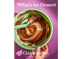 KNYGA Claire Saffitz What's for Dessert, Simple recipes for Dessert People