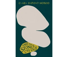 KNYGA Clara Dupont Monod And the Stones Cry Out
