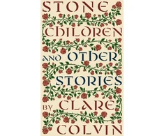 KNYGA Clare Colvin Stone Children