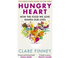 KNYGA Clare Finney Hungry Heart, How the food we love shapes our lives: The Times Food Book of the Year