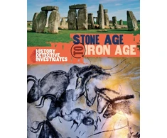 KNYGA Clare Hibbert History Detective Investigates: Stone Age to Iron Age