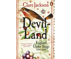 KNYGA Clare Jackson Devil-Land, England Under Siege, 1588-1688