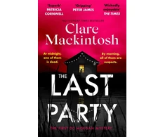 KNYGA Clare Mackintosh Last Party, The twisty thriller and instant Sunday Times bestseller