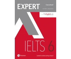 KNYGA Clare Walsh Walsh, Clare; Warwick, Lindsay Expert IELTS 6 Coursebook with Online Audio and MyEnglishLab Pin Pack