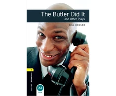 KNYGA Clare West Oxford Bookworms Library: Level 1: The Butler Did It and Other Plays
