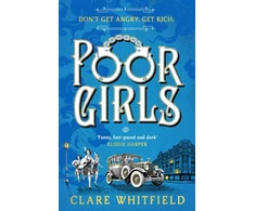 KNYGA Clare Whitfield Poor Girls, Shortlisted for the CWA Historical Dagger 2025!