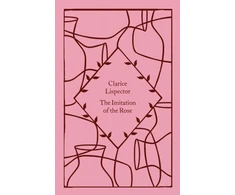 KNYGA Clarice Lispector Imitation of the Rose