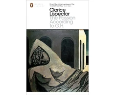 KNYGA Clarice Lispector Lispector Clarice Passion According to G.H